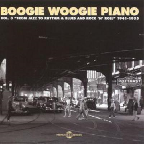 Boogie-woogie Piano - Vol. 3: 1941 - 1955