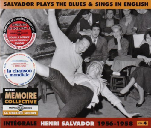 Salvador Plays the Blues & Sings in English 1956-1958
