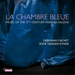 La Chambre Bleue - Musik aus den Pariser Salons des 17. Jahrhunderts