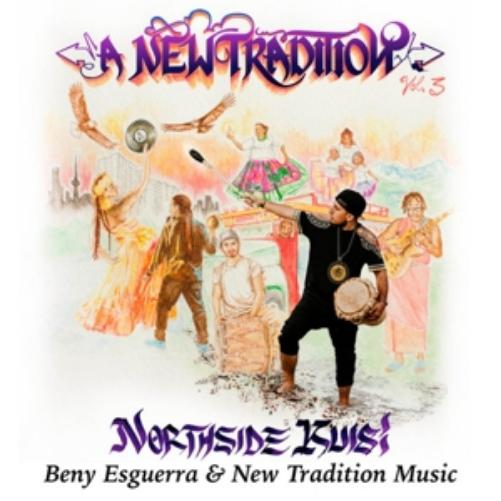 Northside Kuisi, A New Tradition Vol. 3