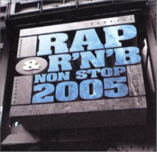 Rap & R'n'b Non Stop 2005