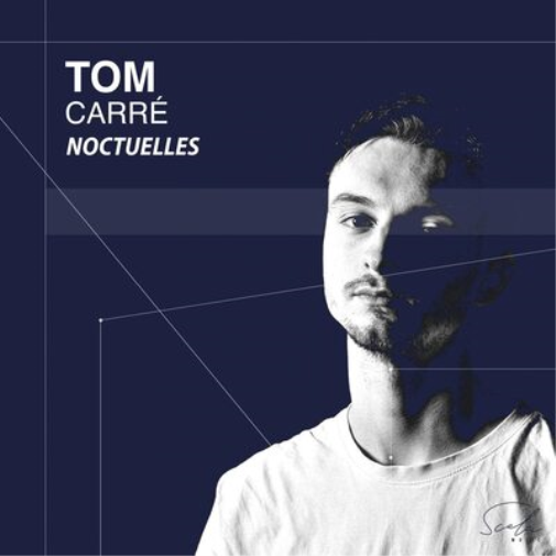 Tom Carré: Noctuelles
