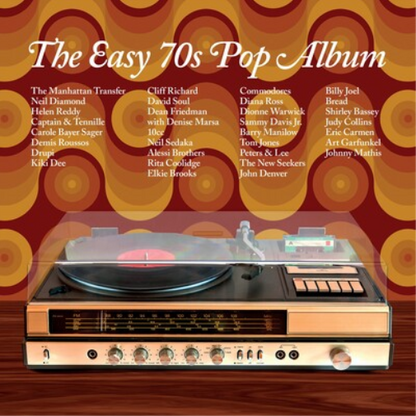The Easy 70s Pop Album