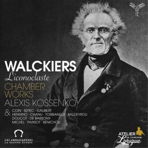 Walckiers: L'iconoclaste - Chamber Works