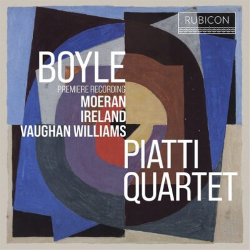 Piatti Quartet: Boyle/Moeran/Ireland/Vaughan Williams