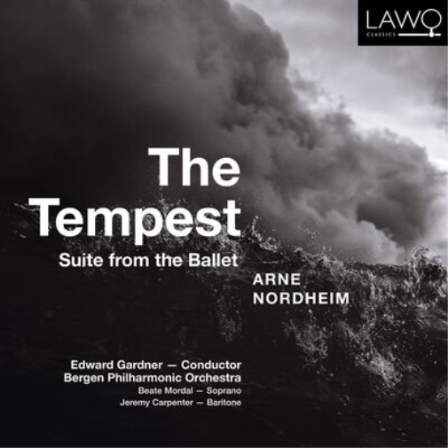 Arne Nordheim: The Tempest: Suite from the Ballet