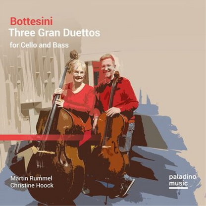 Bottesini: Three Gran Duettos for Cello and Bass