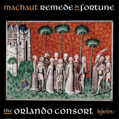 Machaut: Remede De Fortune