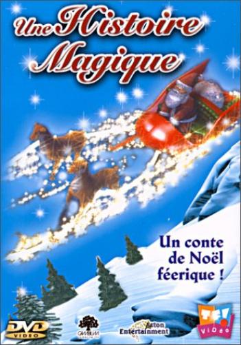 Une histoire magique