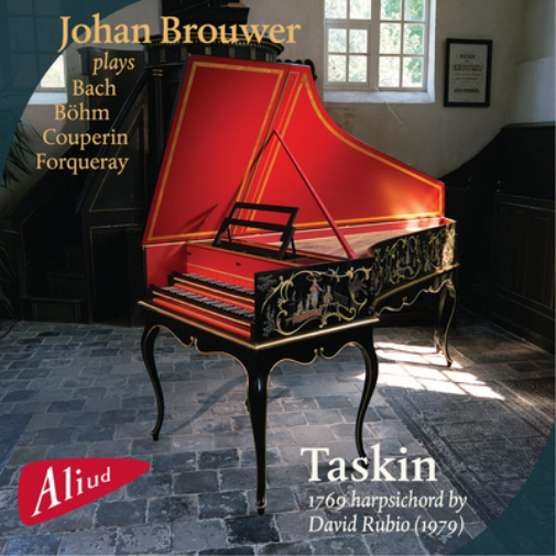 Johan Brouwer Plays Bach, Böhm, Couperin, Forqueray
