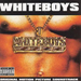 Whiteboys: ORIGINAL MOTION PICTURE SOUNDTRACK