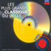 Les Plus Grands Classiques Du