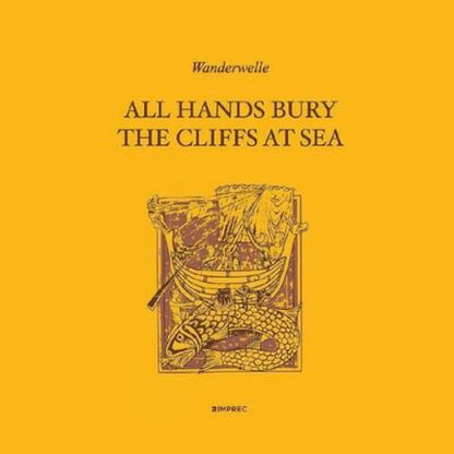 All Hands Bury the Cliffs at Sea