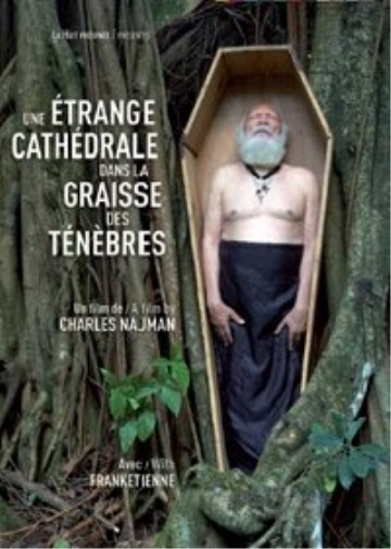 Une Étrange cathédrale dans la graisse des ténèbres