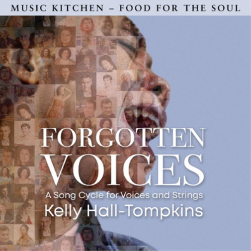 Forgotten Voices: A Song Cycle for Voices and Strings