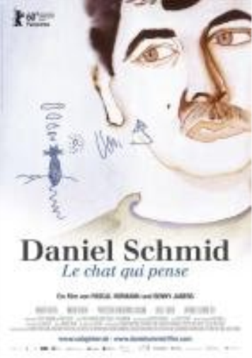 Daniel Schmid - Le chat qui pense