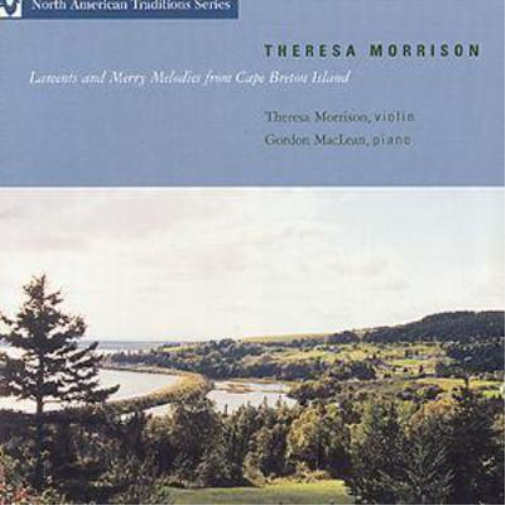 Laments And Merry Melodies From Cape Breton Island