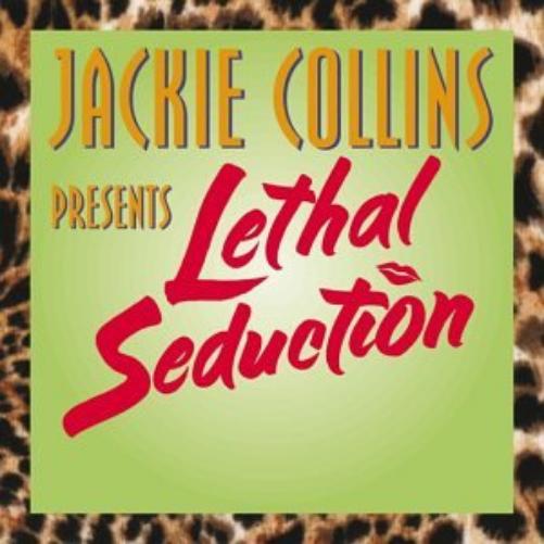 Jackie Collins Presents-Lethal
