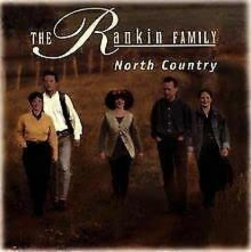 North Country Rankin' Family