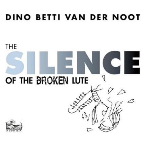 Silence Of The Broken Lute