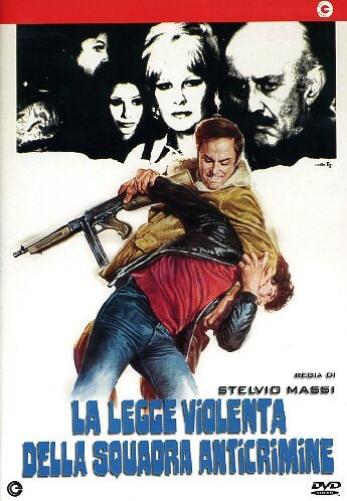 La Legge violenta della Squadra Anticrimine  Italian Import