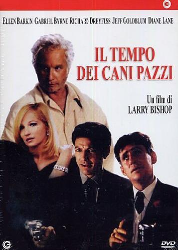 Il tempo dei cani pazzi