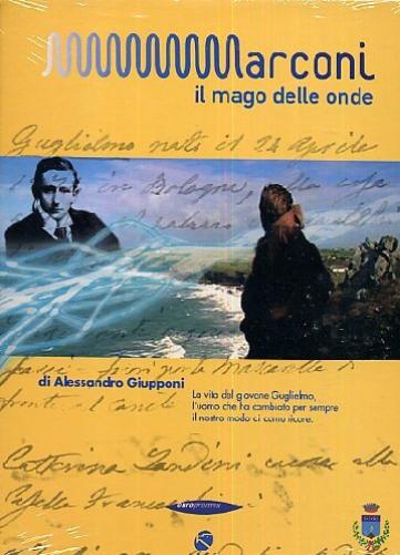 Marconi - Il Mago Delle Onde