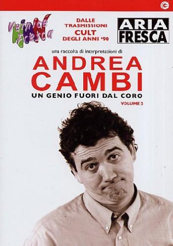 Andrea Cambi - Un Genio Fuori Dal Coro #02 - IMPORT