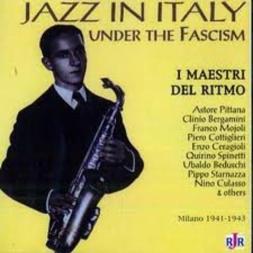 Jazz Italy Under Fascism