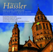 Hans Leo Hassler: Geistliche Chormusik Aus Dem Hohen Dom Zu Mainz