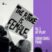 The Future Is Female: At Play - Volume 3