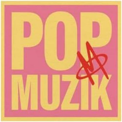Pop Muzik