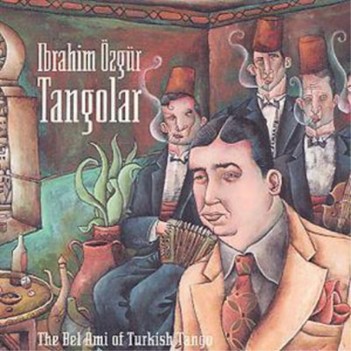 Tangolar: The Bel Ami Of Turkish Tango