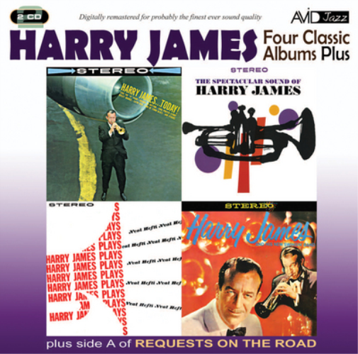 Four Classic Albums Plus: Harry James and His New Swinging Band/Harry James Today/...