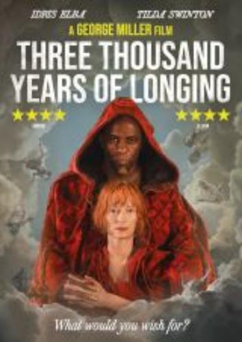 Three Thousand Years Of Longing