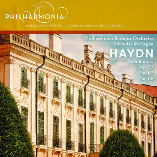 Haydn: Symphonies No. 57, No. 67, No. 68