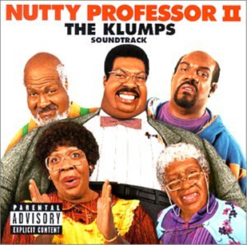 Nutty Professor II: The Klumps  explicit_lyrics