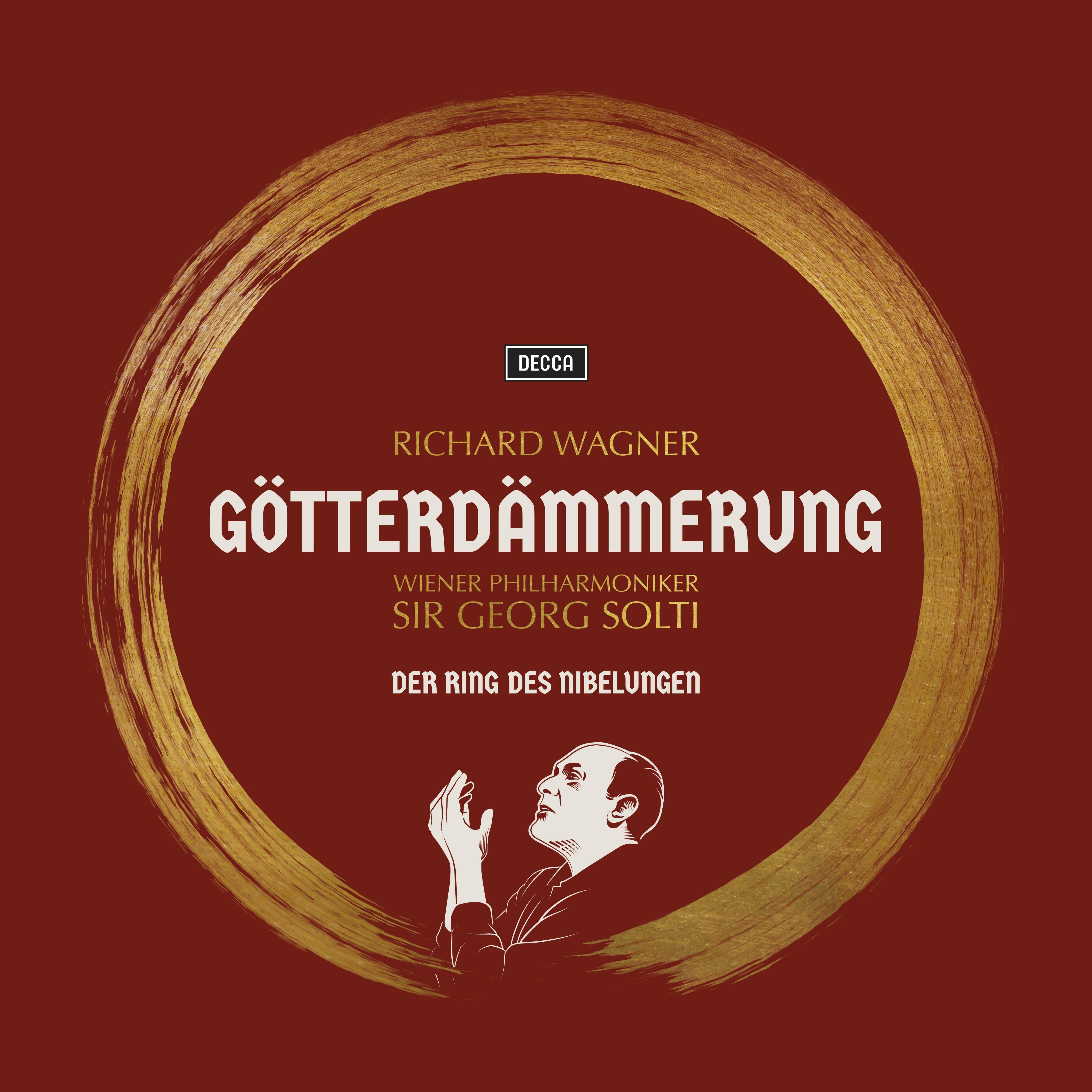 Richard Wagner: Götterdämmerung