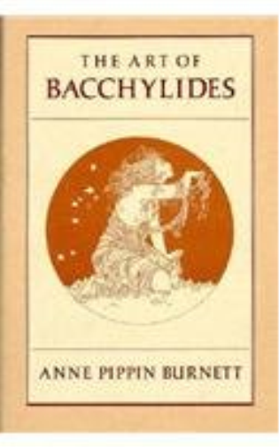 The Art of Bacchylides: 29 (Martin Classical Lectures