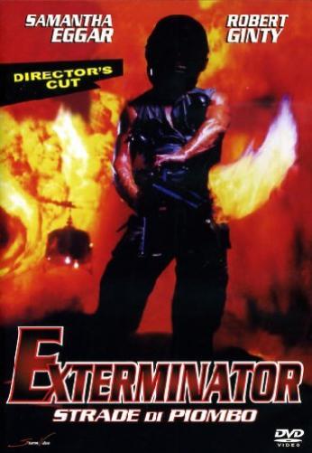 Exterminator - Strade Di Piombo