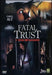 Fatal Trust