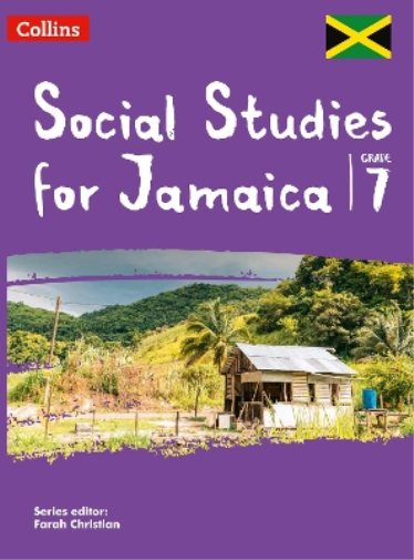Collins Social Studies for Jamaica form 7: Student’s Book
