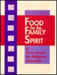 Food for the Family Spirit