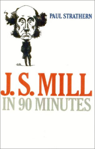 J.S. Mill in 90 Minutes
