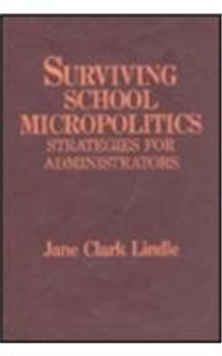 Surviving School Micropolitics