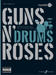 Guns N' Roses Authentic Drums Playalong
