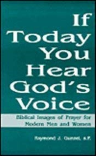 If Today You Hear God's Voice