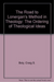 The Road to Lonergan's Method in Theology