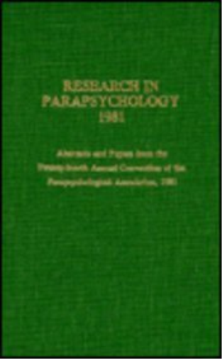 Research in Parapsychology 1981