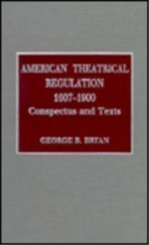 American Theatrical Regulation, 1607-1900